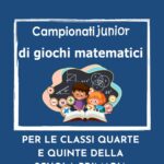 Campionati Junior di Giochi Matematici 2026- 10° Edizione