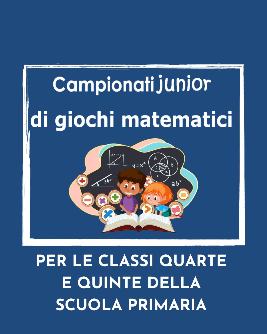 Campionati Junior di Giochi Matematici 2026- 10° Edizione